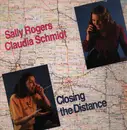 LP - Sally Rogers & Claudia Schmidt - Closing The Distance