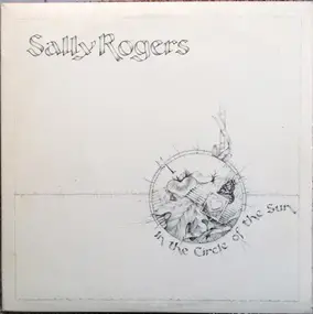 Sally Rogers - In the Circle of the Sun