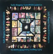 LP - Sally Rogers - Love Will Guide Us