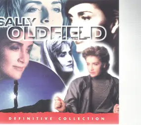 Sally Oldfield - Definitive Collection