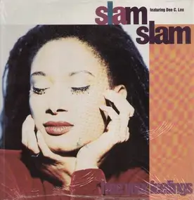 Slam Slam feat. Dee C. Lee - Free Your Feelings