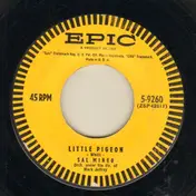 Sal Mineo - Little Pigeon / Cuttin' In