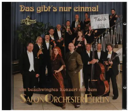 Salon Orchester Berlin - Das gibt's nur einmal
