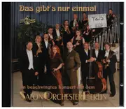 CD - Salon Orchester Berlin - Das gibt's nur einmal