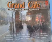 Salon Orchester Da Capo - Grand Cafe (Nostalgische Salonmuziek)