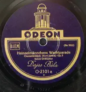 Salon-Orchester Dajos Béla - Heinzelmännchens Wachtparade / Dornröschens Brautfahrt