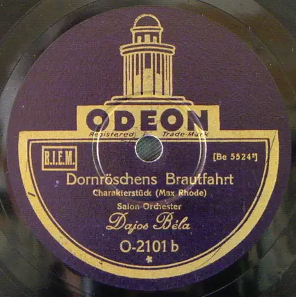 Salon-Orchester Dajos Béla - Heinzelmännchens Wachtparade / Dornröschens Brautfahrt