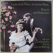 Salonorchester Eclair & Jochen Kowalski - Lehn Deine Wang An Meine Wang