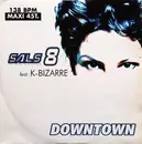 12inch Vinyl Single - Sals 8 Feat. K-Bizzare - Downtown