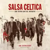 Salsa Celtica - En Vivo en el Norte