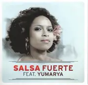 CD - Salsa Fuerte Featuring Yumarya - Salsa Fuerte Featuring Yumarya - Digipak