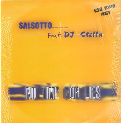 Salsotto Feat. DJ Stella - No Time For Lies