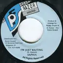 7inch Vinyl Single - Saphia - I'm Just Waiting