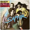 7inch Vinyl Single - Saphir - Shot In The Night