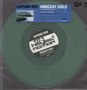 12'' - Saphire Red - Innocent Child - Green Vinyl