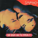 12inch Vinyl Single - Sapho - De Quoi As Tu Peur ?
