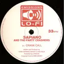 12inch Vinyl Single - Sapiano And The Partycrashers - Crank Call