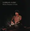 LP - Sarwar Sabri - Master Drummer Of India