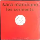 12inch Vinyl Single - Sara Mandiano - Les Serments (Play It Loud)