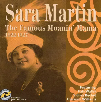 Sara Martin - The Famous Moanin' Mama: 1922-1927