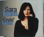 Sara Evans - Cryin' Game / Wait A Minute