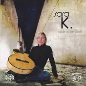 Sara K. - Made in the Shade