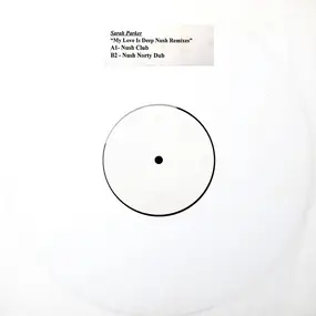 sara parker - My Love Is Deep (Nush Remixes)