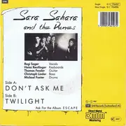 7inch Vinyl Single - Sara Sahara And The Dunes - Don't Ask Me