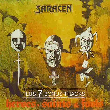 Saracen - Heroes, Saints & Fools