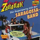 CD - Saragossa Band - Zabadak - Die Superparty Mit Der Saragossa Band