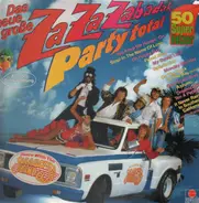 Saragossa Band - Das Neue Große Za Za Zabadak - Party Total