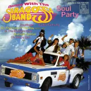Saragossa Band - Dance With The Saragossa Band - Soul Party