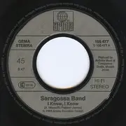 7'' - Saragossa Band - I Know, I Know