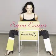 Sara Evans - Born to Fly