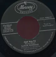 Sarah Vaughan - Our Waltz / Some Other Spring