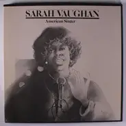 Sarah Vaughan - American Singer