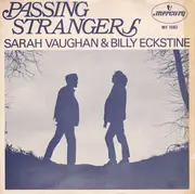 7inch Vinyl Single - Sarah Vaughan & Billy Eckstine - Passing Strangers