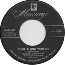 7inch Vinyl Single - Sarah Vaughan - Come Along With Me / It's Easy To Remember