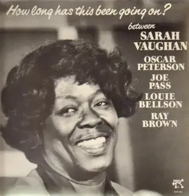 Sarah Vaughan - How Long Has This Been Going On