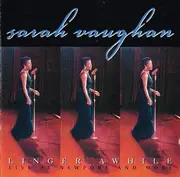 CD - Sarah Vaughan - Linger Awhile: Live At Newport And More - Mono