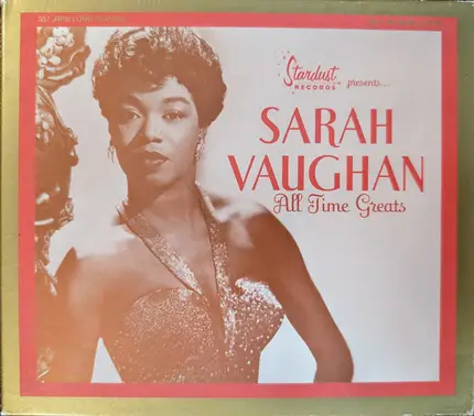 Sarah Vaughan - Stardust Records Presents . . . All Time Greats