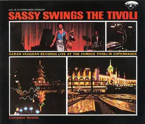 Sarah Vaughan - Sassy Swings The Tivoli - Complete Version