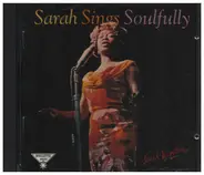 Sarah Vaughan , Arranged & Conducted By Gerald Wilson - Sarah Sings Soulfully