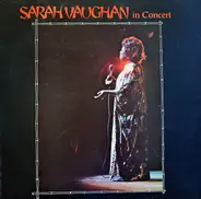 Sarah Vaughan - Sarah Vaughan In Concert