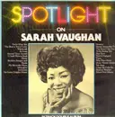 Double LP - Sarah Vaughan - Spotlight On Sarah Vaughan