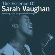 Double CD - Sarah Vaughan - The Essence Of Sarah Vaughan