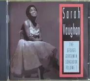 Sarah Vaughan - The George Gershwin Songbook Volume 1