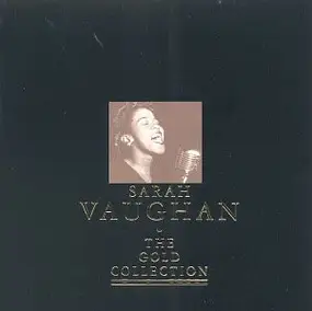 Sarah Vaughan - The Gold Collection