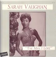 Sarah Vaughan - The Man I Love Vol. 2