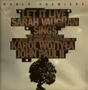 LP - Sarah Vaughan With Bernard Ighner - Let It Live - Sarah Vaughan Sings 'One World One Peace'
